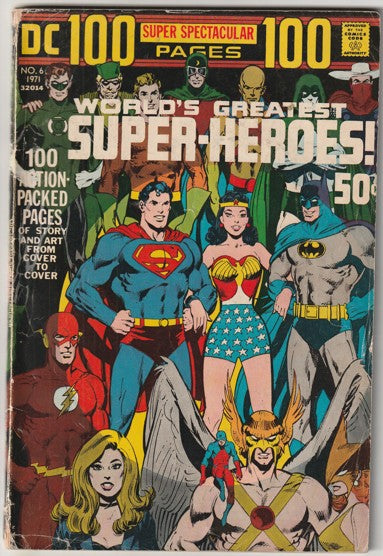 DC 100 Page Super Spectacular #6 (1971) - World's Greatest Super Heroes!