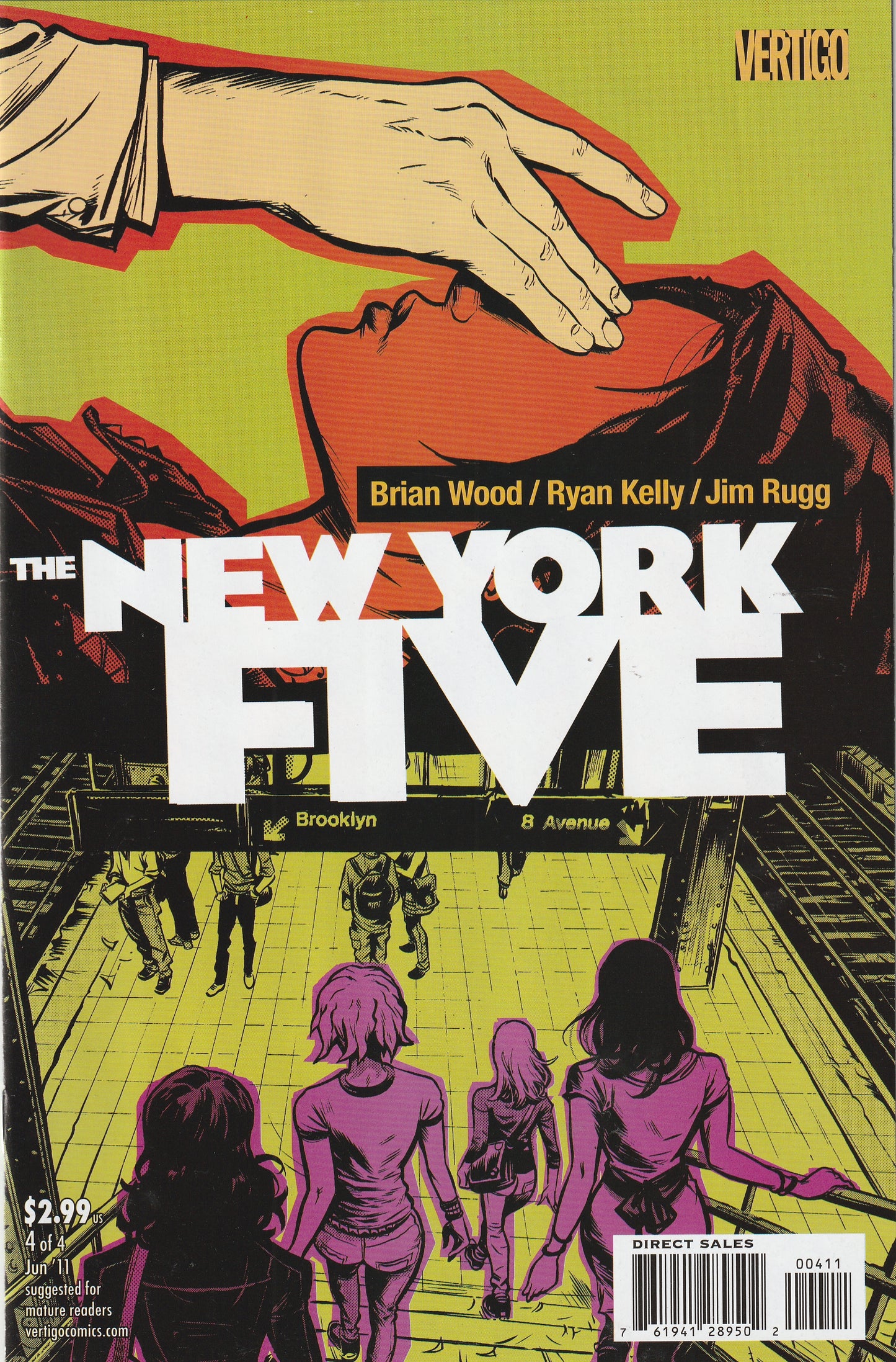 The New York Five (2011) - 4 issue mini-series, Brian Wood