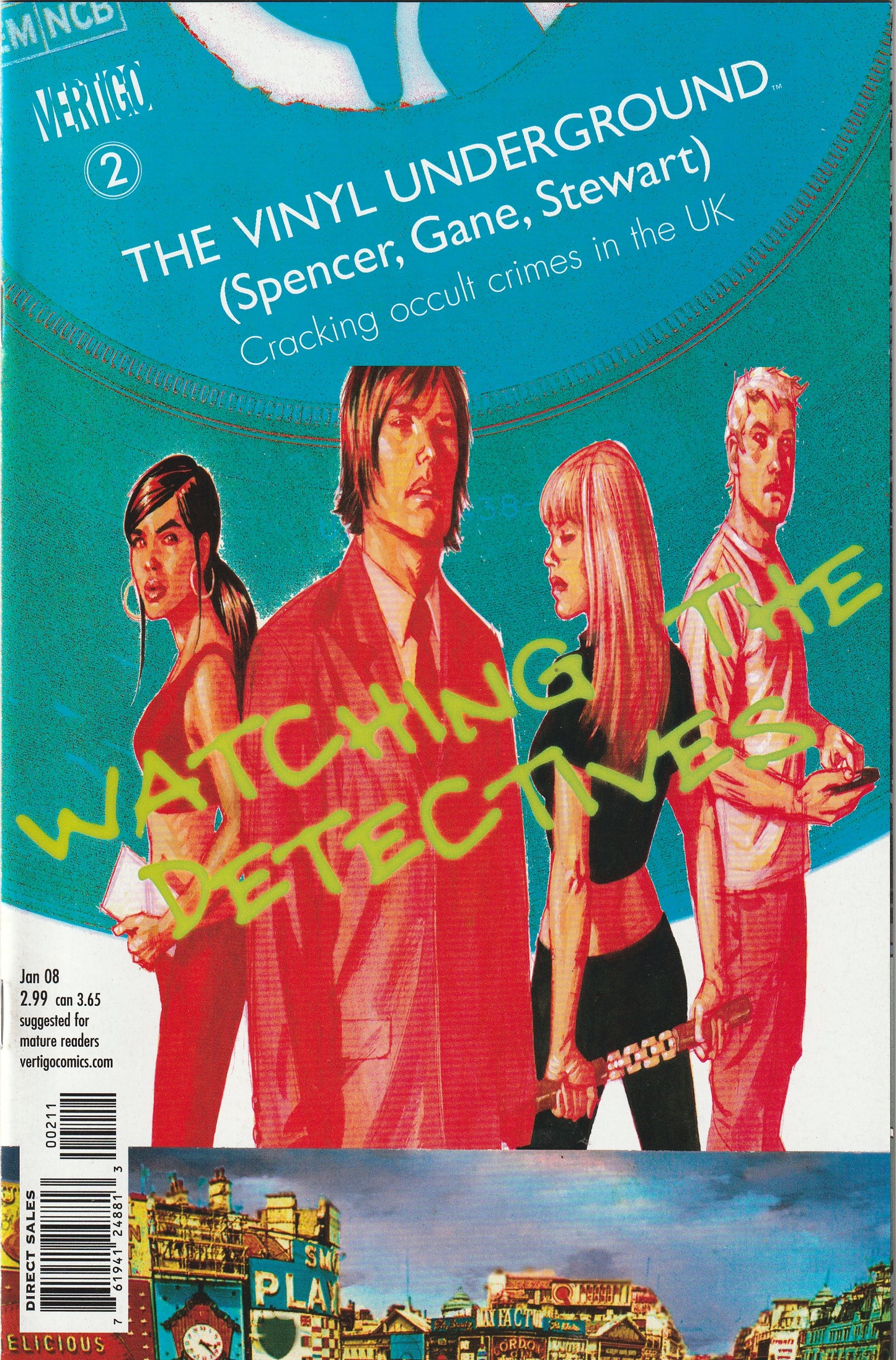 The Vinyl Underground (2007-2008) - 12 issue mini-series
