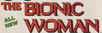 Bionic Woman (c)