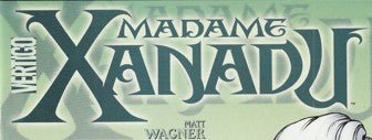 Madame Xanadu