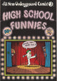 All New Underground Comix #3 (1973) - High School Funnies & The Mountain