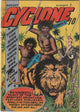 Cyclone Comics #3 (1940) - Scarce, Classic cover