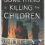 Something is Killing the Children #23 (2022)