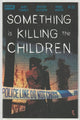 Something is Killing the Children #23 (2022)