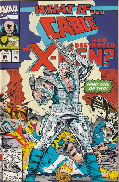 What If? #46 (Vol 2 - 1993) - Cable Destroyed The X-Men?