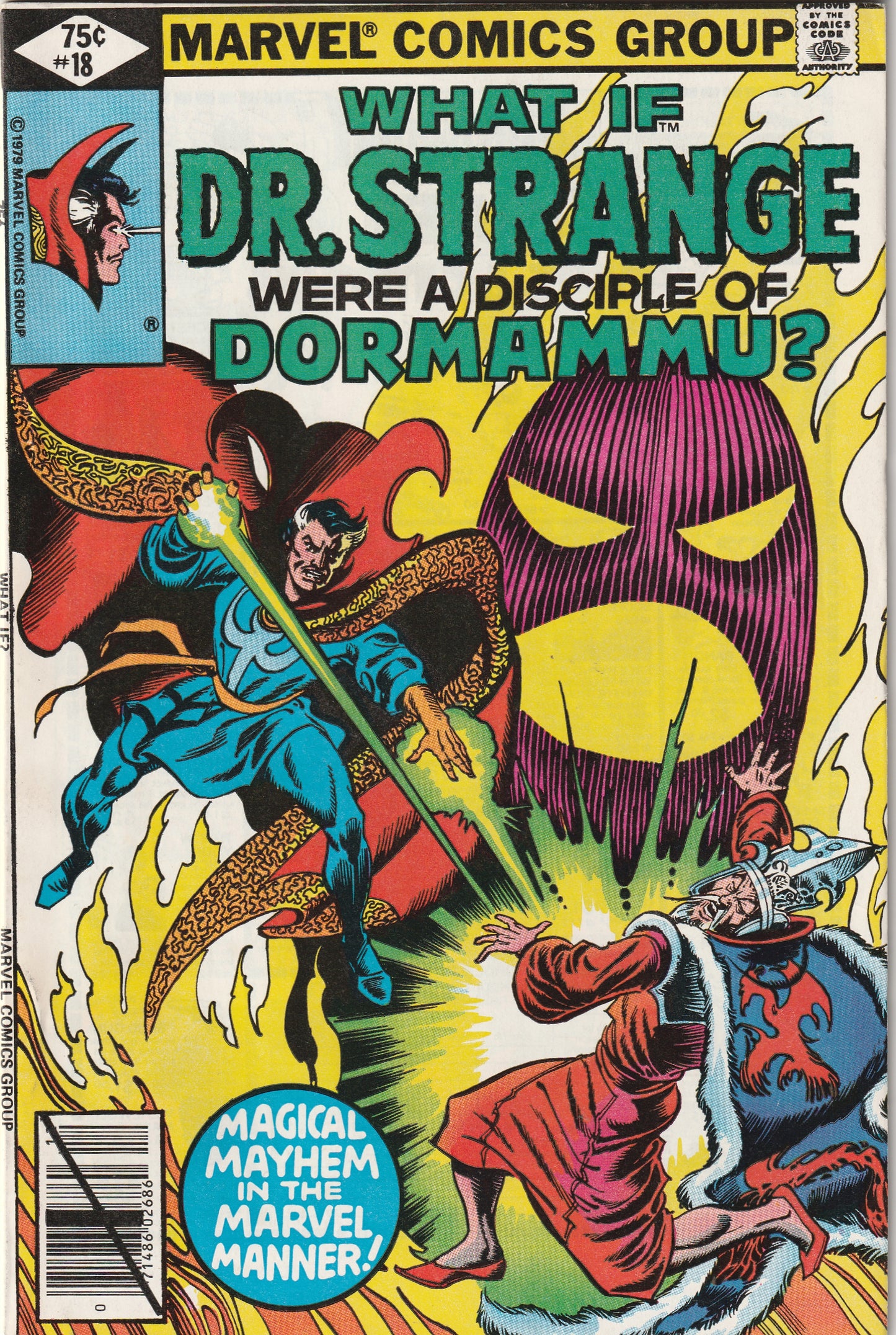 What If? #18 (1979) - Dr. Strange were a Disciple of Dormammu? - 1st Appearance of Evil Dr. Strange