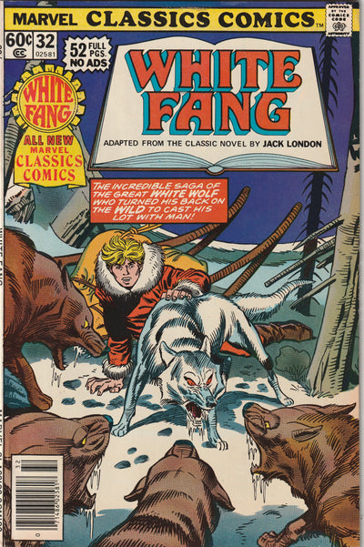 Marvel Classics Comics #32 (1978) - White Fang