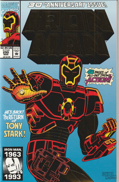 Iron Man #290 (1993) - 1st appearance of Iron Man's Telepresence Armor (NTU-150), Gold Foil 30th Anniversary Special