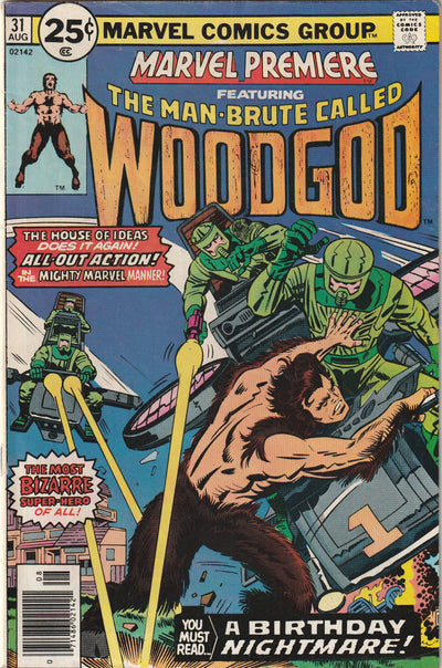 Marvel Premiere #31 (1976) 1st Appearance of Man-Brute, Featuring Woodgod.