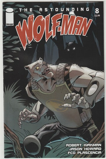 The Astounding Wolf-Man #8 (2008) - Robert Kirkman