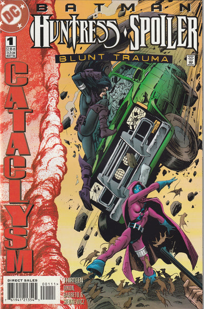 Batman: Spoiler/Huntress - Blunt Trauma #1 (1998) - Cataclysm