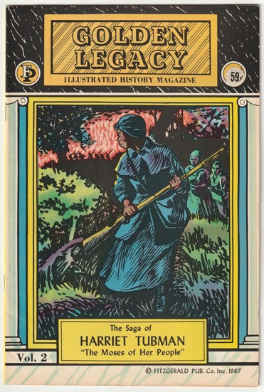 Golden Legacy #2 (1967) - The Saga of Harriet Tubman, The Moses of Her People