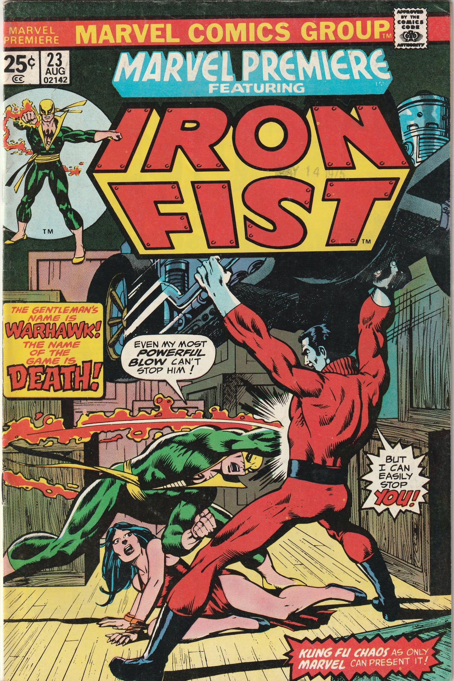 Marvel Premiere #23 (1975) Featuring Iron Fist - 1st Appearance of Warhawk