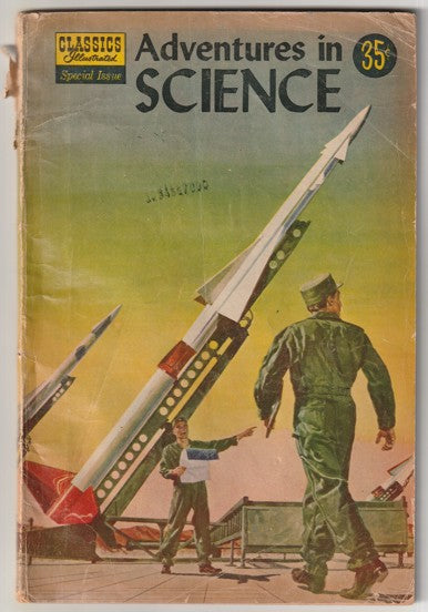 Classics Illustrated Special Issue #138A - Adventures in Science (1957)