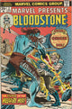 Marvel Presents #2 (1975) - Bloodstone,  Origin of Ulysses Bloodstone