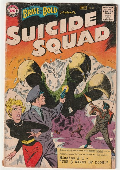 Brave and the Bold #25 (1959) - 1st team appearance of the Suicide Squad