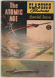 Classics Illustrated Special Issue #156A - The Atomic Age (1960)