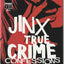 JINX True Crime Confessions (1998) - Brian Michael Bendis