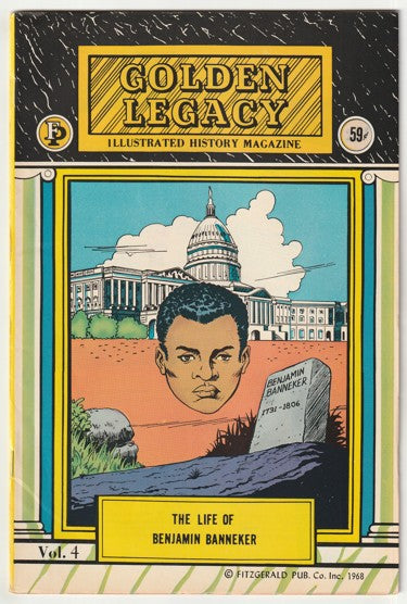 Golden Legacy #4 (1968) - The Life of Benjamin Banneker