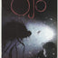 OJO (2004-2005) - 5 issue mini series - Sam Kieth