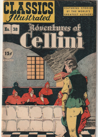 Classics Illustrated #38 - Adventures of Cellini (1st printing, 1947)