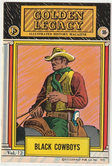 Golden Legacy #12 (1972) - Black Cowboys