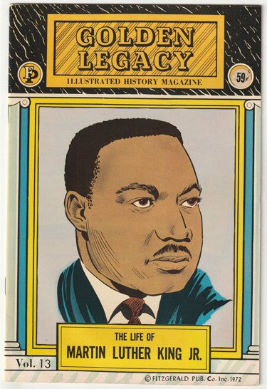 Golden Legacy #13 (1972) - The Life of Martin Luther King Jr.