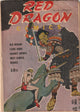 Red Dragon Comics #8 (1943) - The Red Knight appearance
