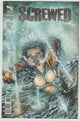 Screwed #2 (2013) - Cover B David Miller