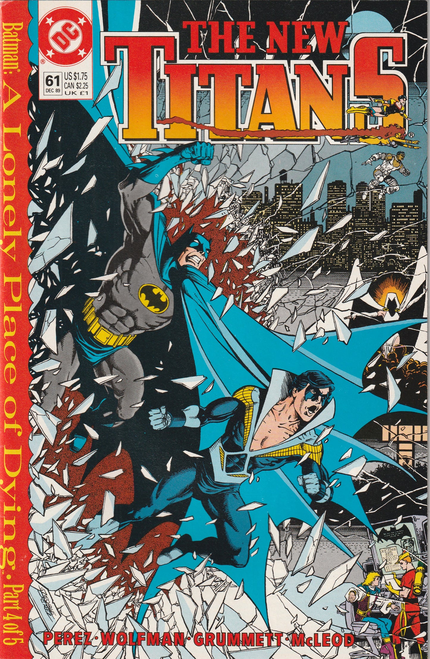 The New Titans #61 (1989) - A Lonely Place of Dying Part 4 - George Perez, Marv Wolfman