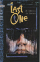 The Last One (1993) - 6 issue mini-series