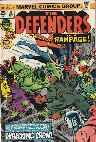 Defenders #18 (1974) - 1st Full Appearance & Origin of the Wrecking Crew (Wrecker, Thunderball, Bulldozer & Piledriver)