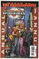 Ultimate Spider-Man Annual #3 (2008) - March on Ultimatum Tie-in - 1st cameo appearance of Ultimate Mysterio