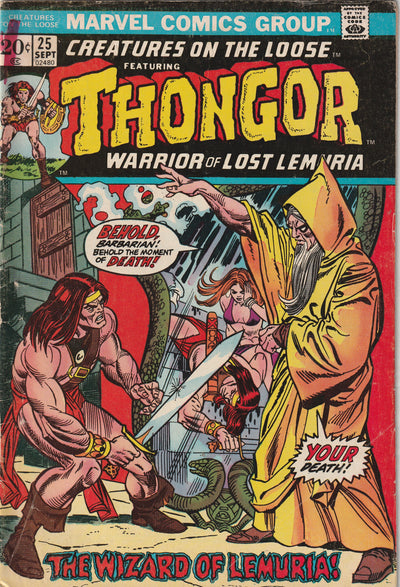 Creatures on the Loose #25 (1973) - Featuring Thongor Warrior of Lost Lemuria