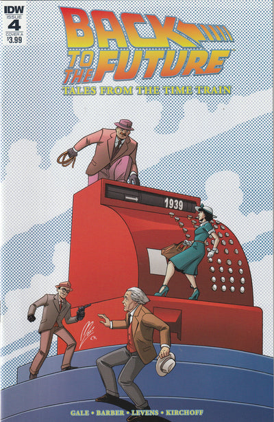 Back to the Future: Tales From the Time Train #4 (2017) - Cover A