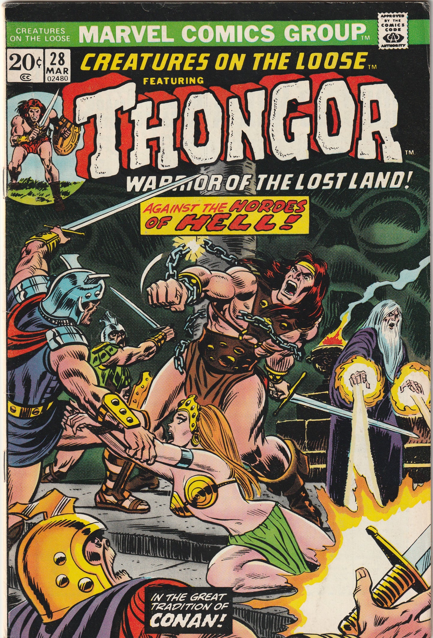 Creatures on the Loose #28 (1974) - Featuring Thongor, Warrior of the Lost Land