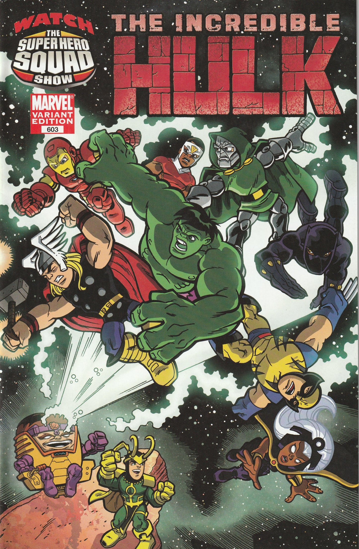 Incredible Hulk #603 (2009) - Marvel Super Hero Squad Variant 1:15 Ratio