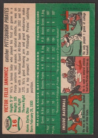 1954 Topps Baseball - #16 Vic Janowicz - Pittsburgh Pirates