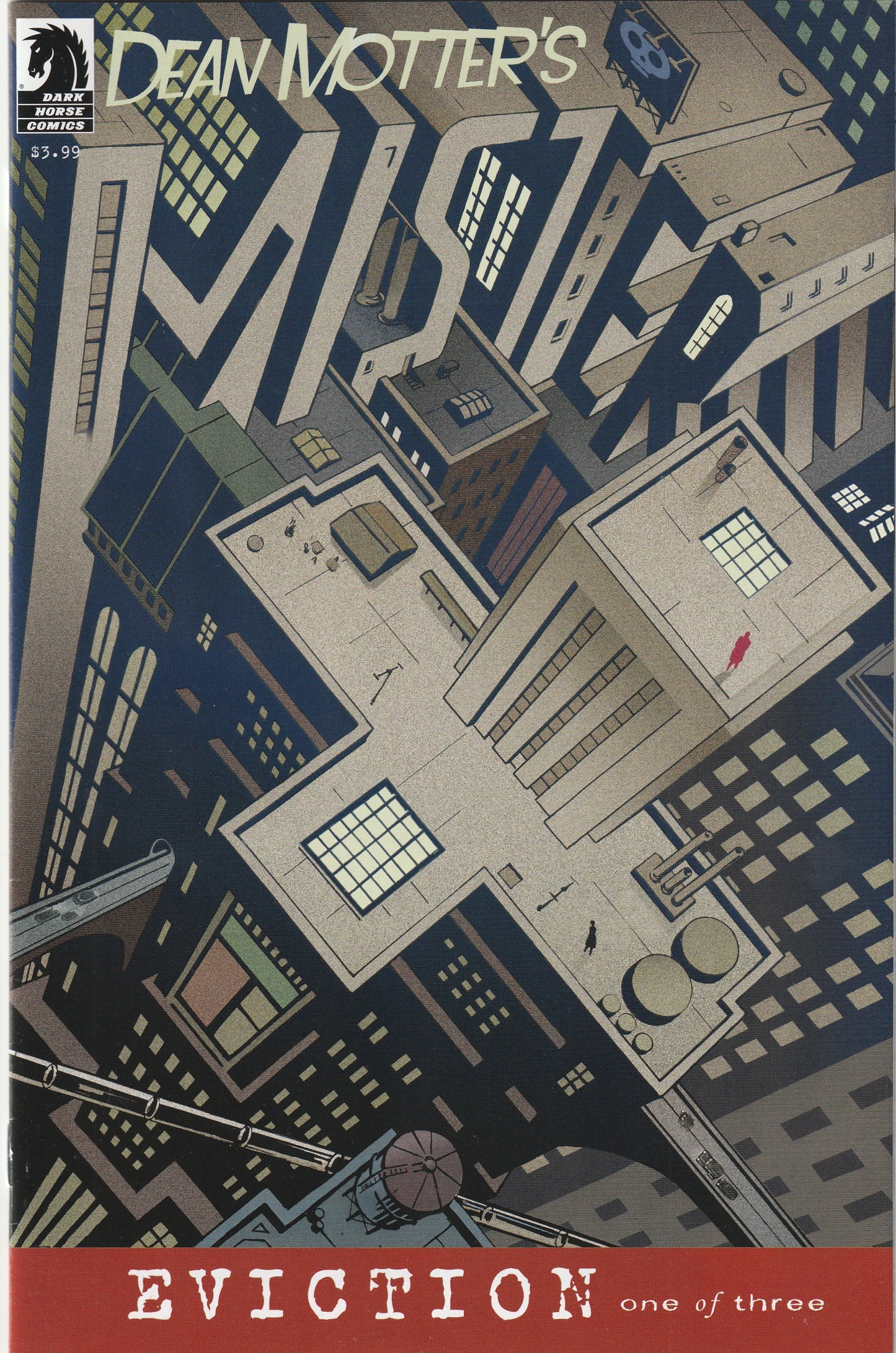 Dean Motter's Mister X - Eviction (2013) - 3 issue mini series + Hard Candy one-shot