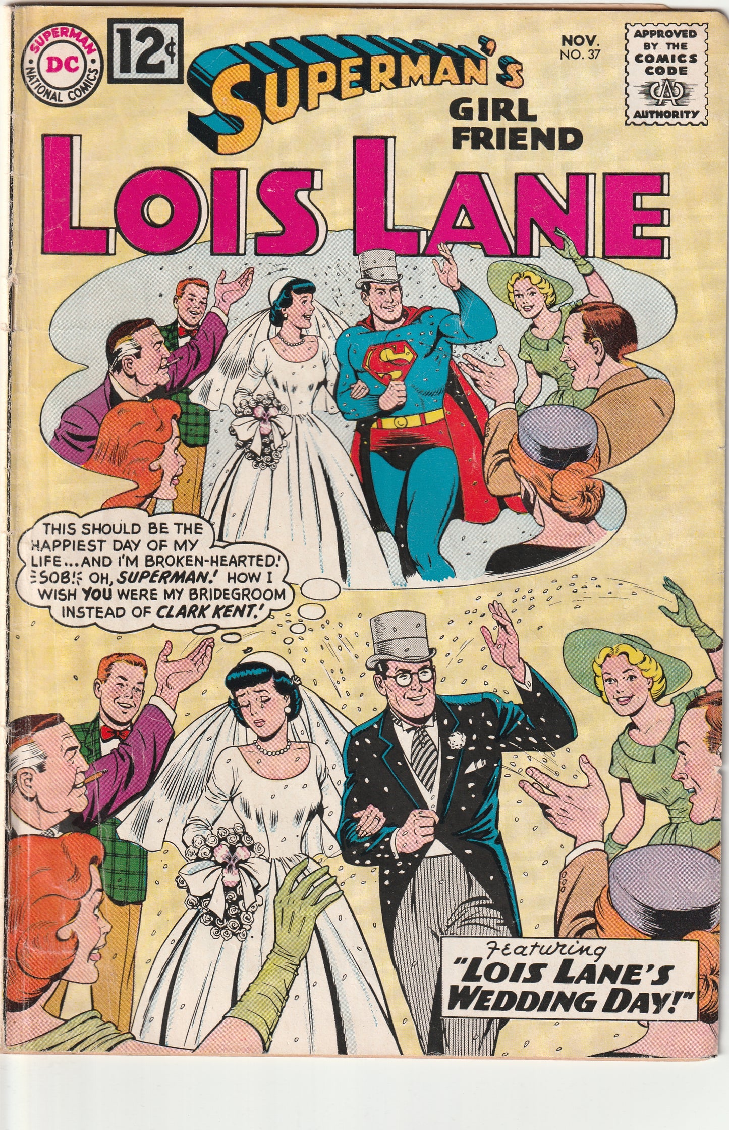 Superman's Girl Friend Lois Lane #37 (1962) - Lois Lane's wedding day!