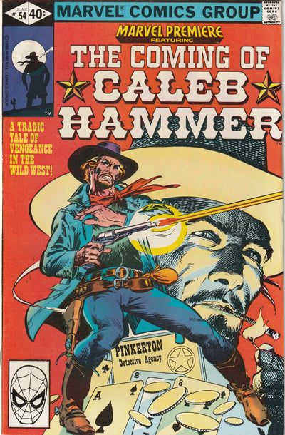 Marvel Premiere #54 (1980) Featuring The Coming of Caleb Hammer (1st Appearance)