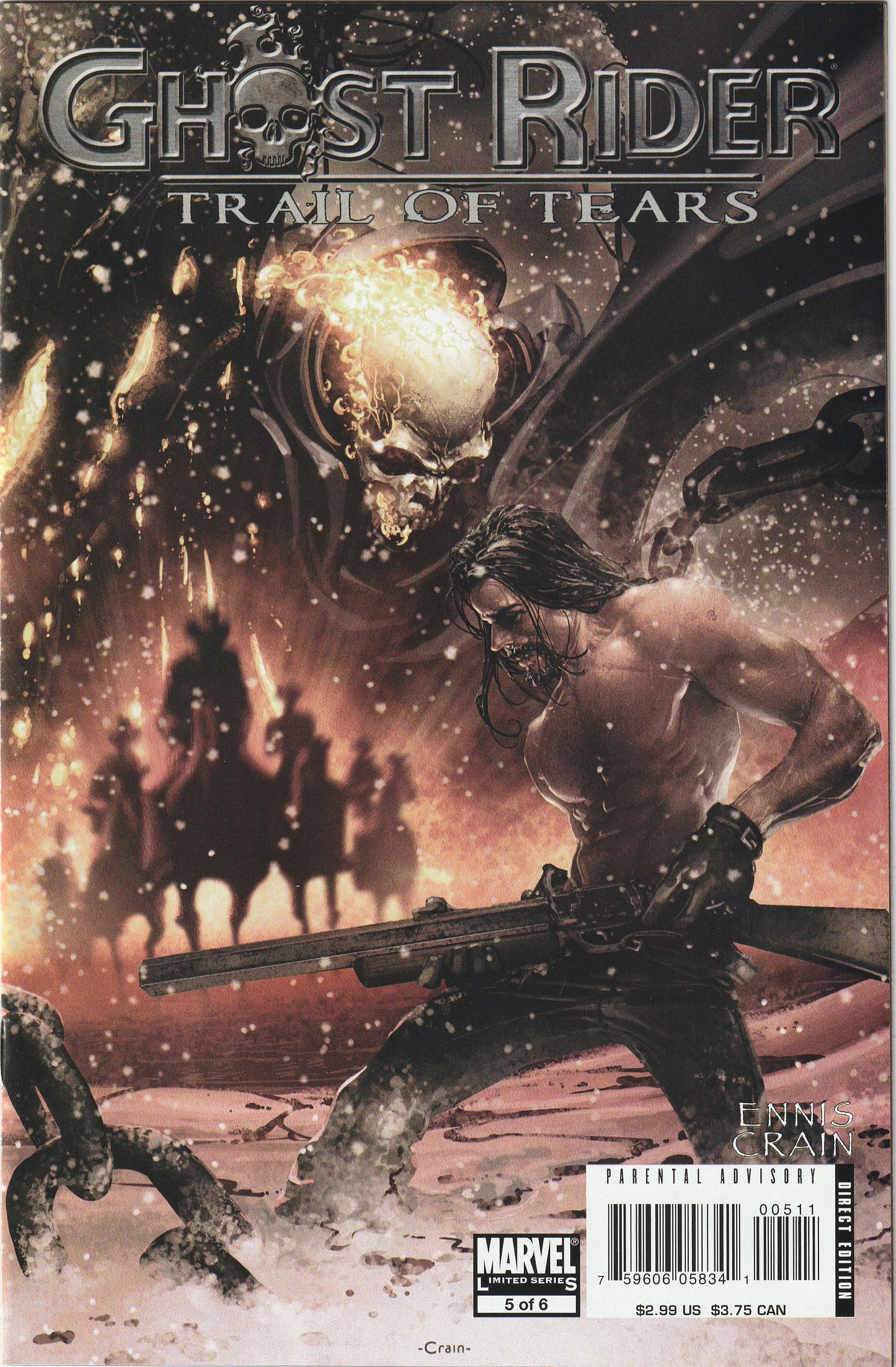 Ghost Rider: Trail of Tears (2007) - 6 issue mini series - Garth Ennis, Clayton Crain