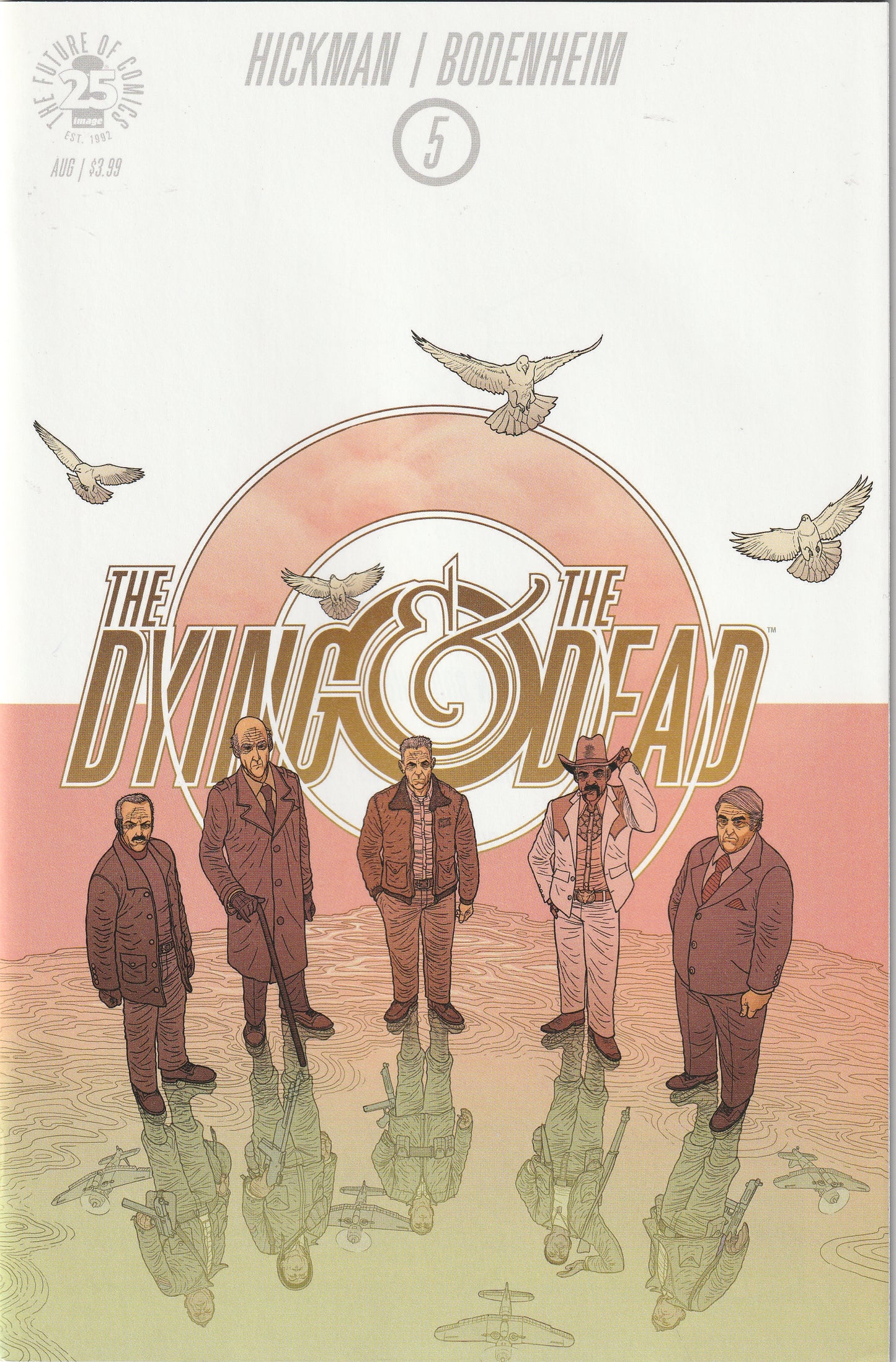 The Dying & The Dead #5 (2017) - Jonathan Hickman