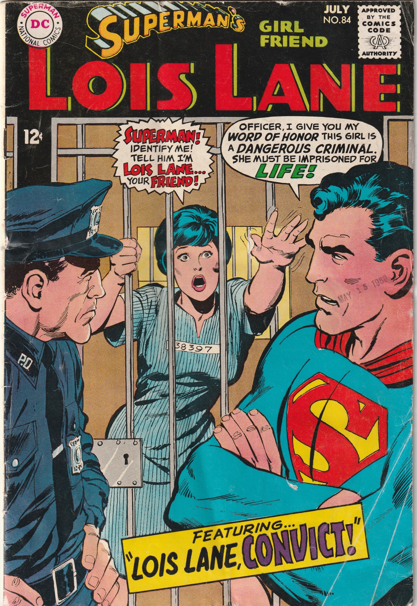 Superman's Girl Friend Lois Lane #84 (1968) - "Lois Lane, Convict!"