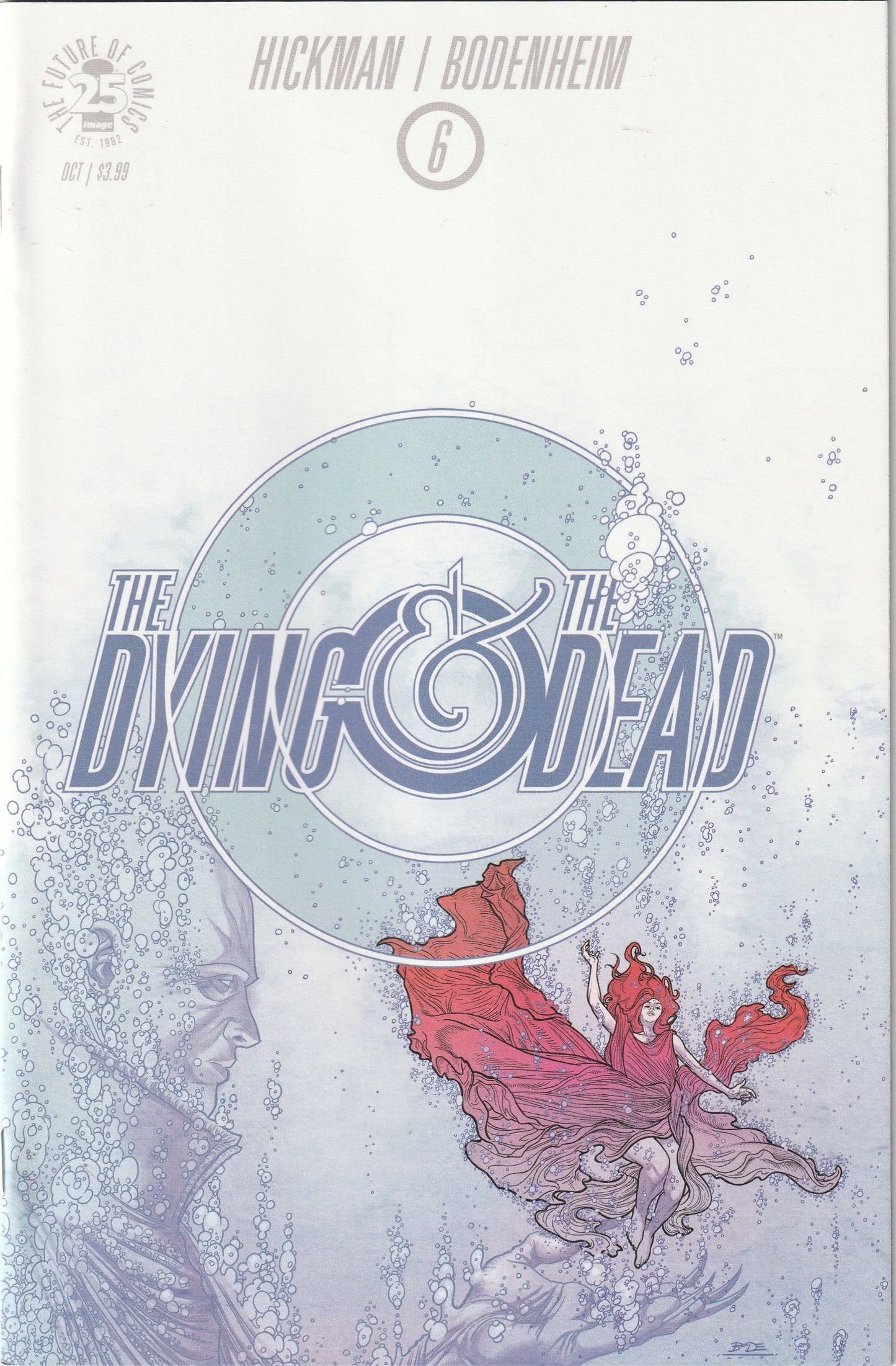 The Dying & The Dead #6 (2017) - Jonathan Hickman
