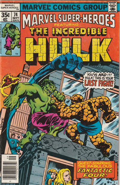 Marvel Super-Heroes #74 (1978) - Reprints Incredible Hulk 122