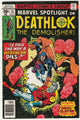 Marvel Spotlight #33 (1977) Deathlok the Demolisher - 1st Appearance Devil Slayer