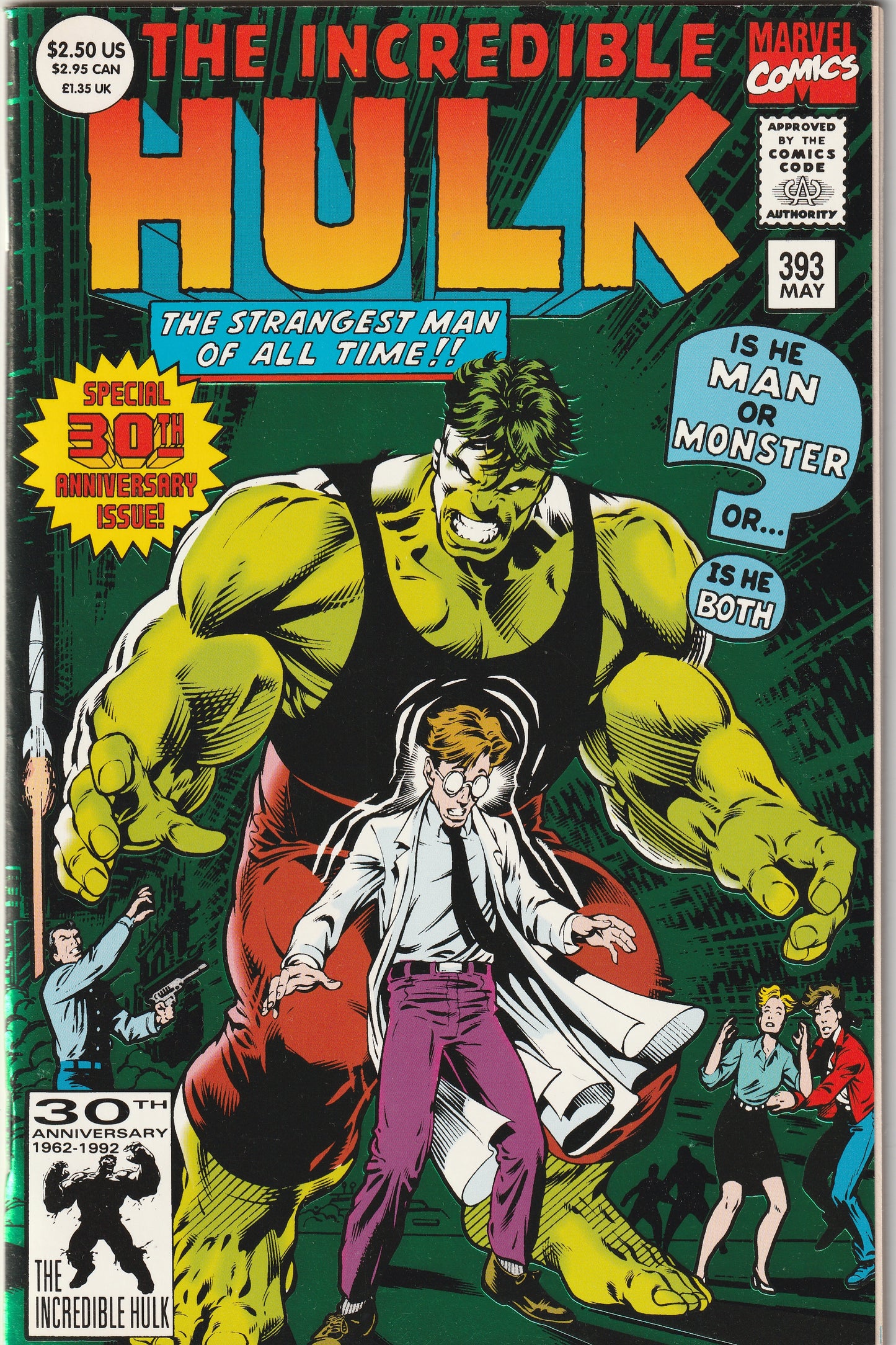Incredible Hulk #393 (1992) - Green Foil, 30th anniversary cover